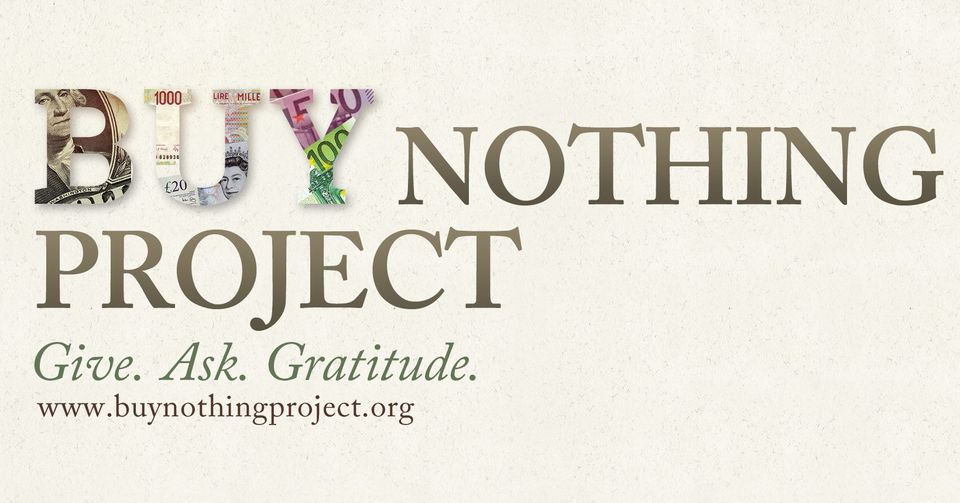 BUY NOTHING PROJECT
